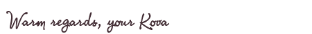 Greetings from Kova