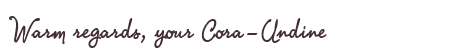 Greetings from Cora-Undine