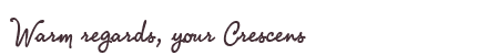 Greetings from Crescens