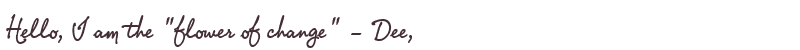 Welcome to Dee
