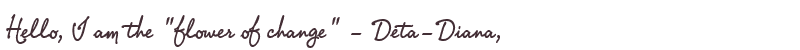 Welcome to Deta-Diana