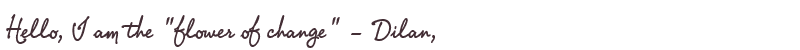 Welcome to Dilan