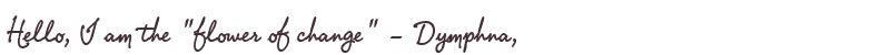 Welcome to Dymphna