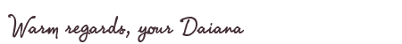 Greetings from Daiana