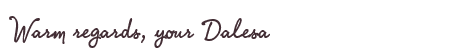 Greetings from Dalesa