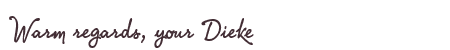 Greetings from Dieke