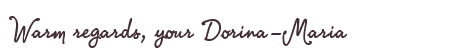 Greetings from Dorina-Maria