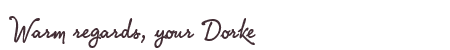 Greetings from Dorke