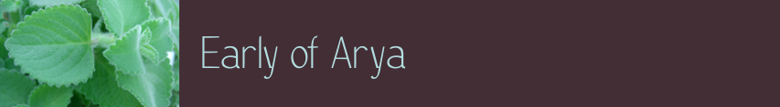 Early of Arya
