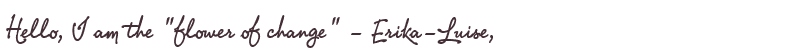 Welcome to Erika-Luise