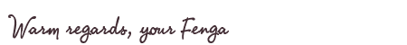 Greetings from Fenga