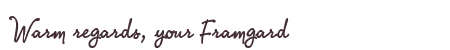 Greetings from Framgard