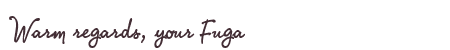 Greetings from Fuga