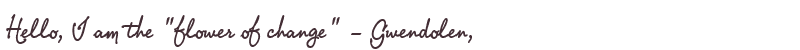Welcome to Gwendolen