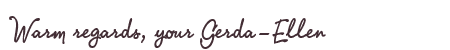 Greetings from Gerda-Ellen