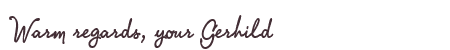Greetings from Gerhild
