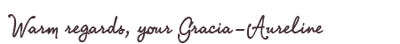 Greetings from Gracia-Aureline