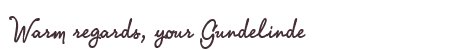 Greetings from Gundelinde