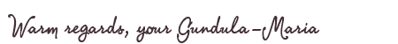 Greetings from Gundula-Maria