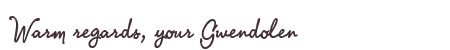 Greetings from Gwendolen