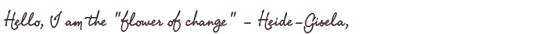 Welcome to Heide-Gisela