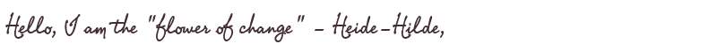 Welcome to Heide-Hilde