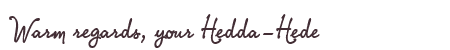 Greetings from Hedda-Hede