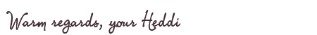 Greetings from Heddi