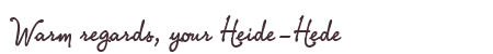 Greetings from Heide-Hede