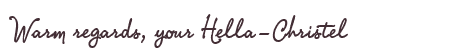 Greetings from Hella-Christel