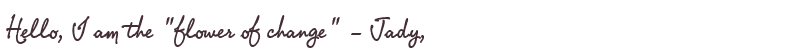 Welcome to Jady