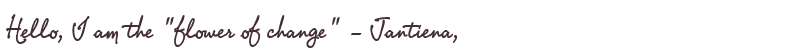 Welcome to Jantiena