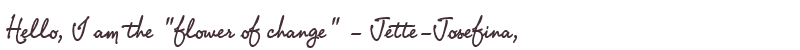 Welcome to Jette-Josefina