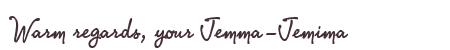 Greetings from Jemma-Jemima