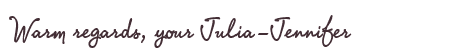 Greetings from Julia-Jennifer