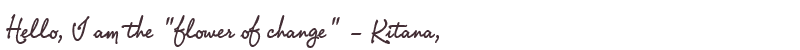 Greetings from Kitana