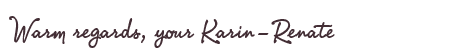 Greetings from Karin-Renate