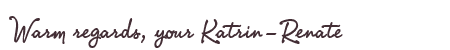 Greetings from Katrin-Renate