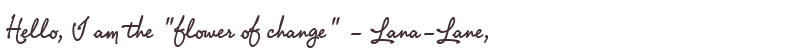Welcome to Lana-Lane