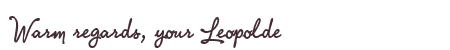 Greetings from Leopolde