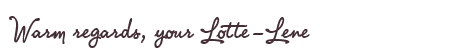Greetings from Lotte-Lene