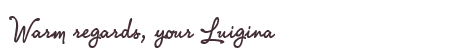 Greetings from Luigina