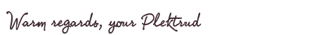 Greetings from Plektrud