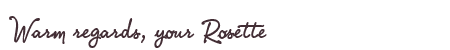 Greetings from Rosette