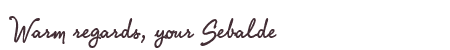 Greetings from Sebalde