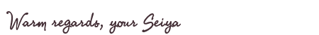 Greetings from Seiya