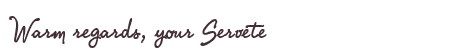 Greetings from Servete