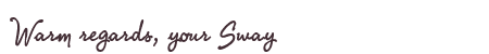 Greetings from Sway