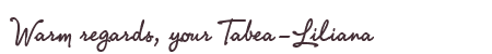 Greetings from Tabea-Liliana