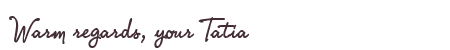 Greetings from Tatia